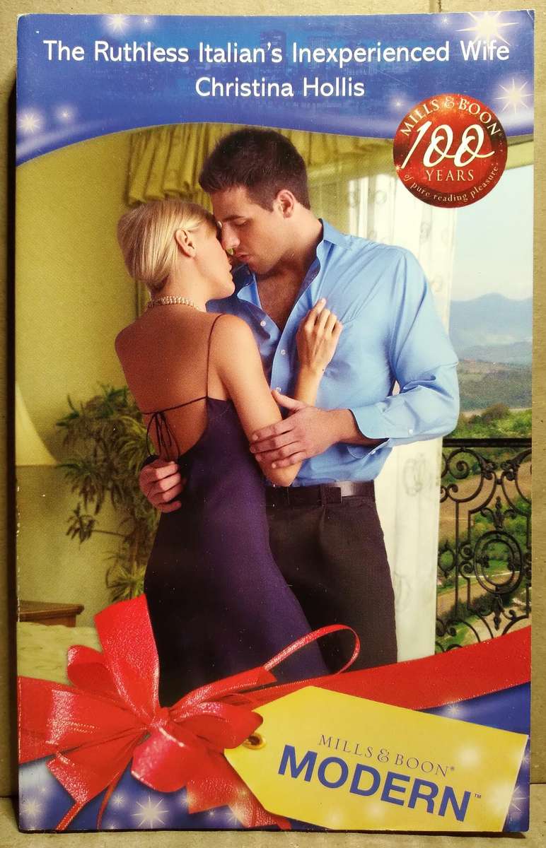 The Ruthless Italian's Inexperienced Wife - Christina Hollis