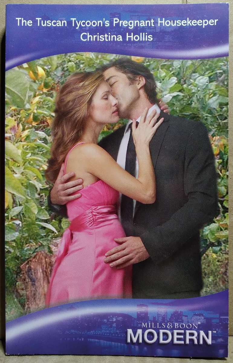 The Tuscan Tycoon's Pregnant Housekeeper - Christina Hollis