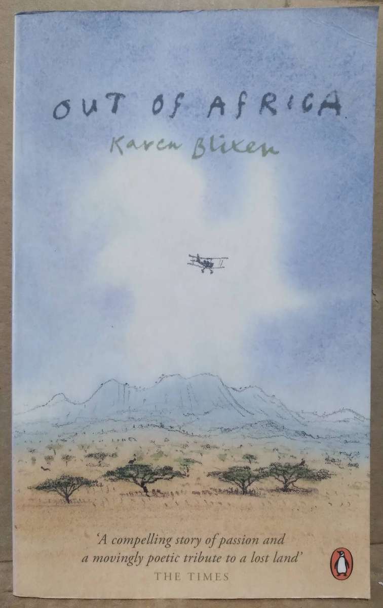 Out of Africa - Karen Blixen