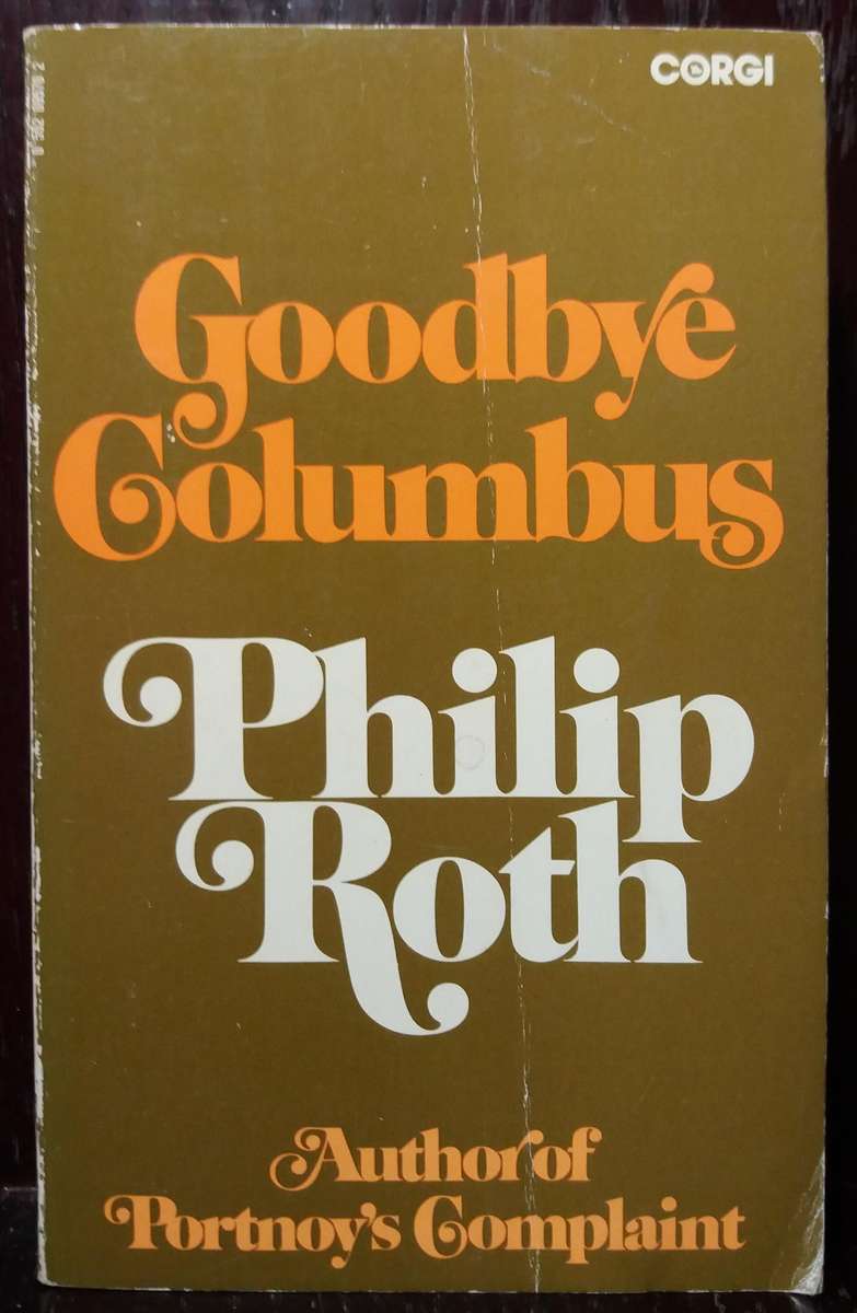 Goodbye Columbus - Philip Roth