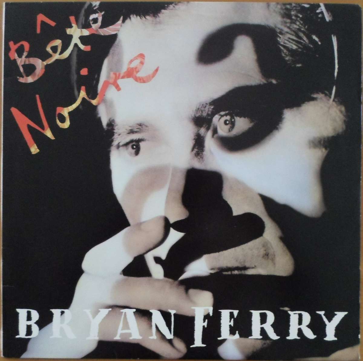 Bryan Ferry - Bête Noire