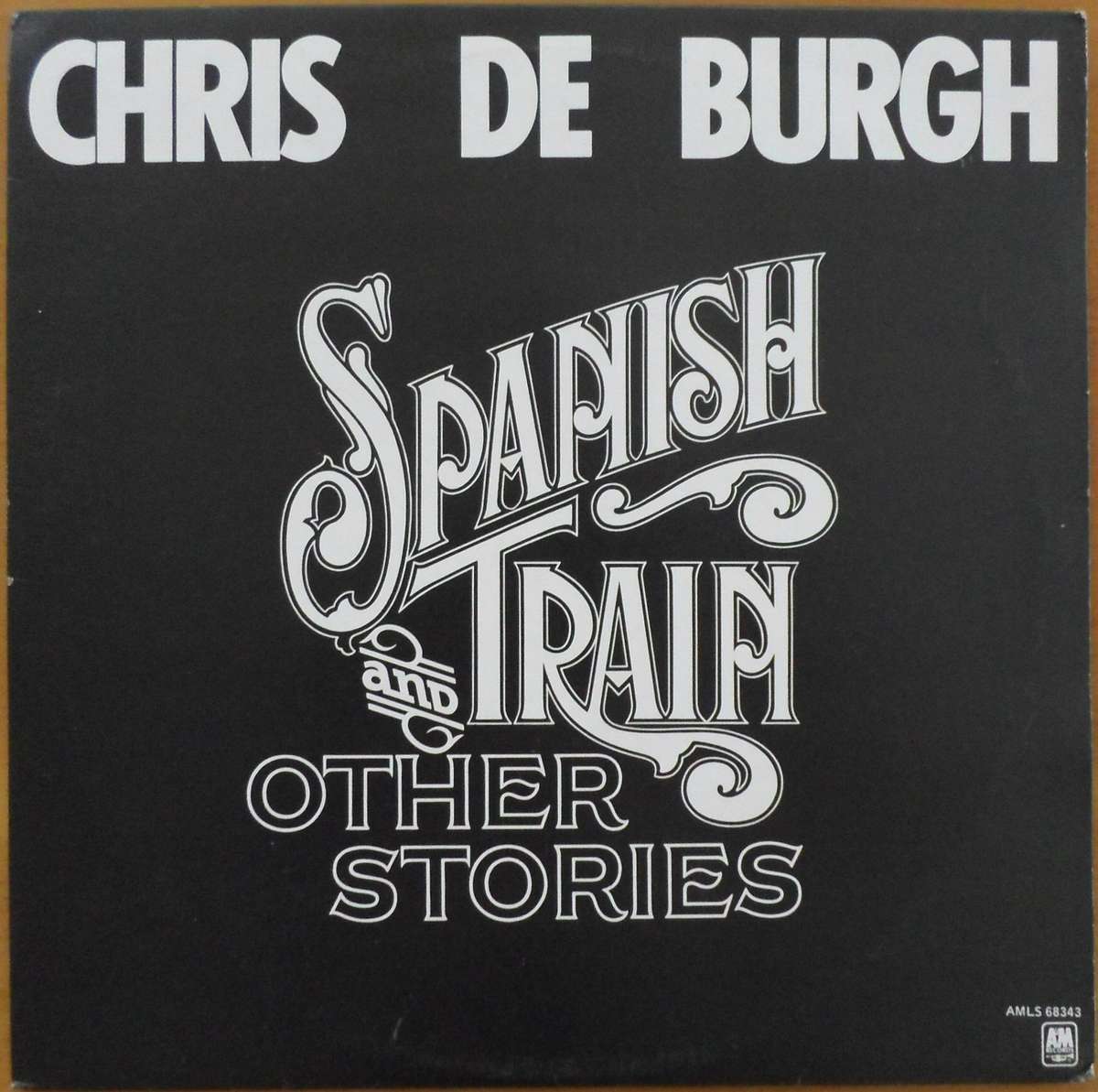 Chris de Burgh - Spanish Train and Other Stories