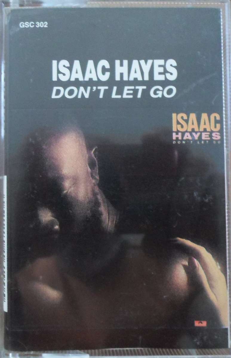 Isaac Hayes - Don`t Let Go