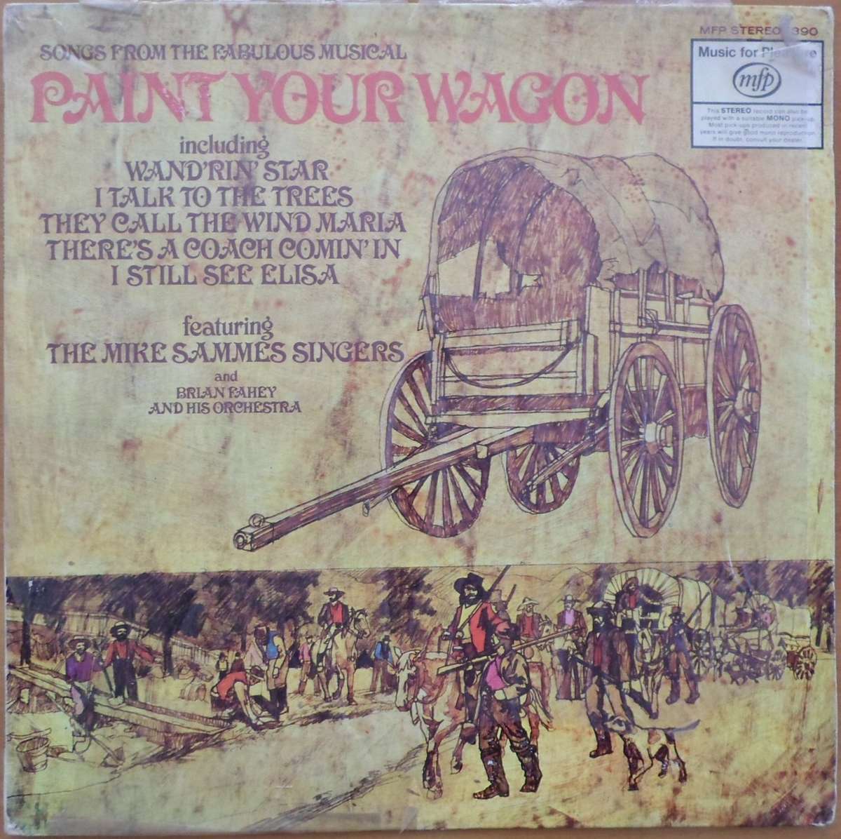 The Mike Sammes Singers and Brian Fahey and His Orchestra - Paint Your Wagon