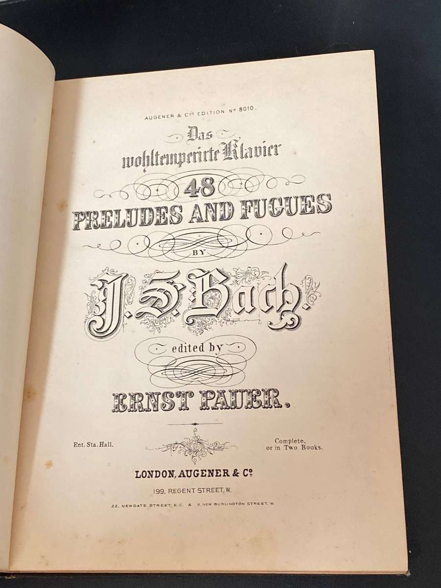 48 PRELUDES AND FUGUES BY J.S. BACH EDITED BY ERNST PAUER