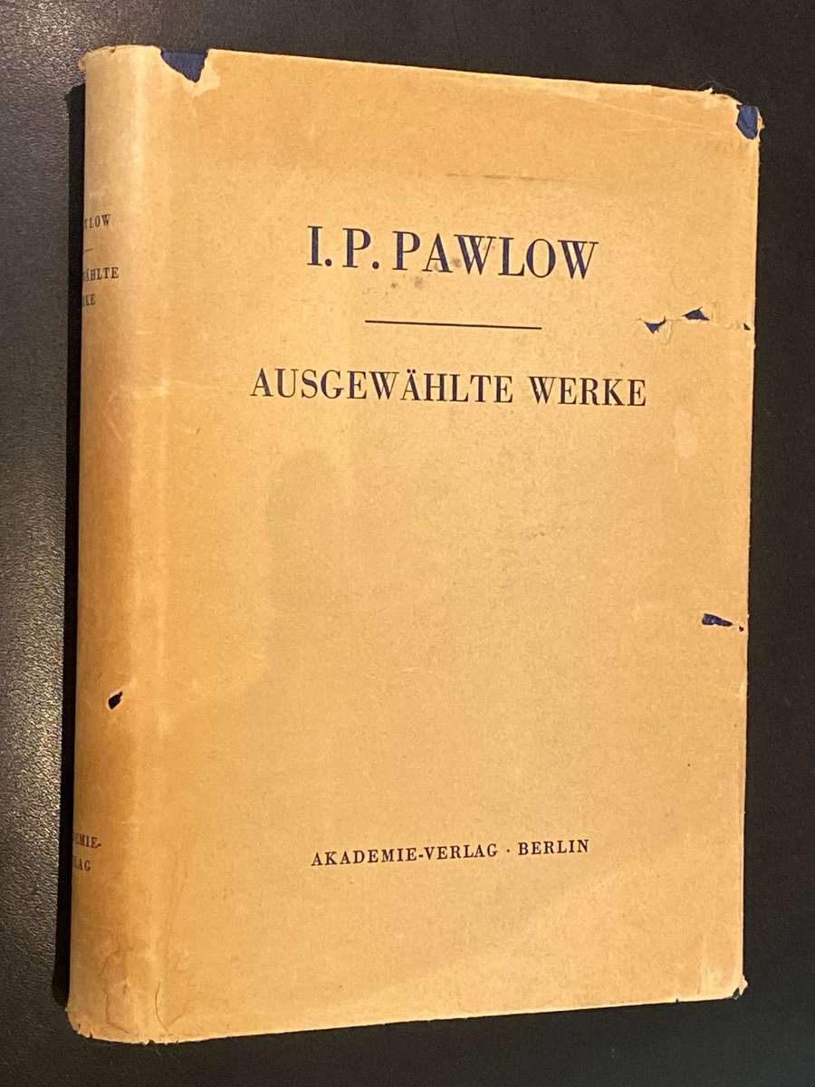 I.P. PAWLOW AUSGEWAHLTE WERKE 1955
