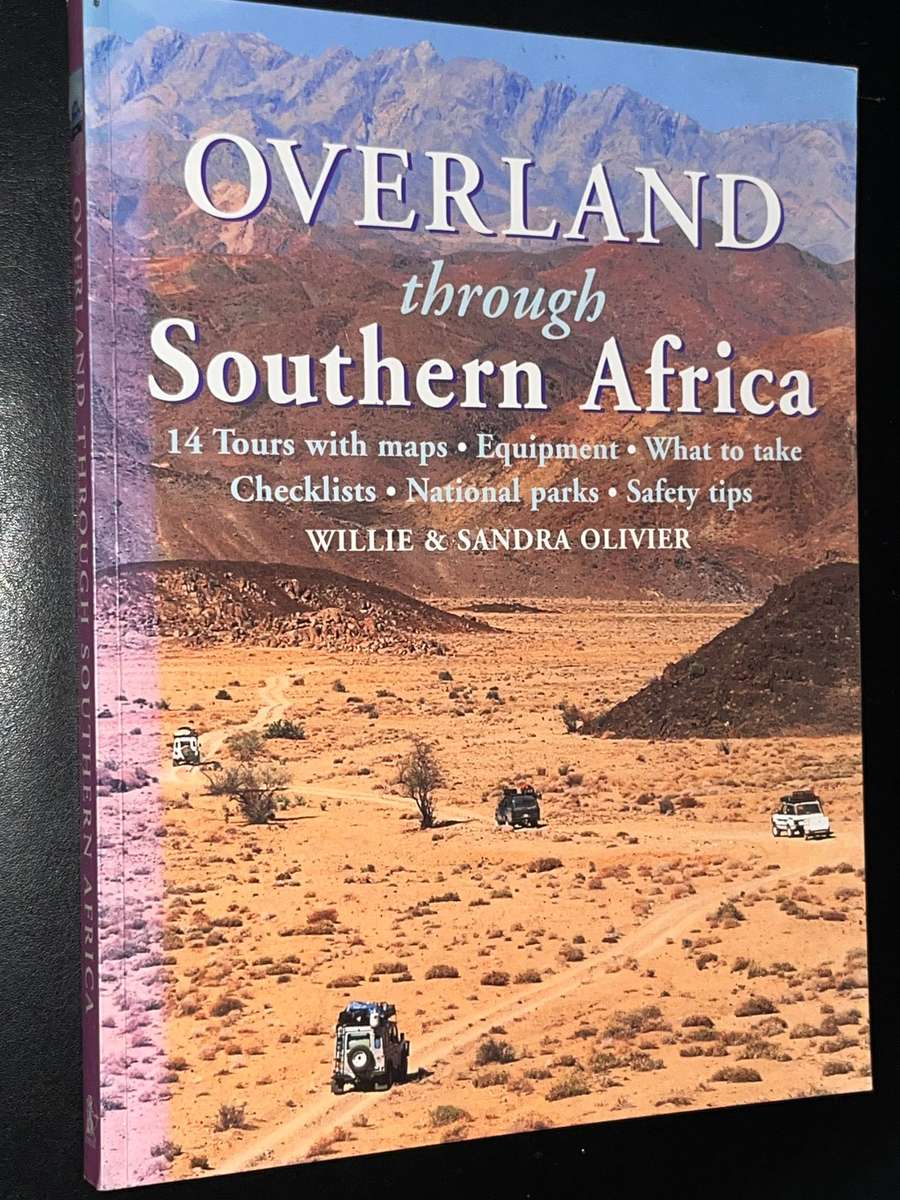 OVERLAND THROUGH SOUTHERN AFRICA - WILLIE & SANDRA OLIVIER
