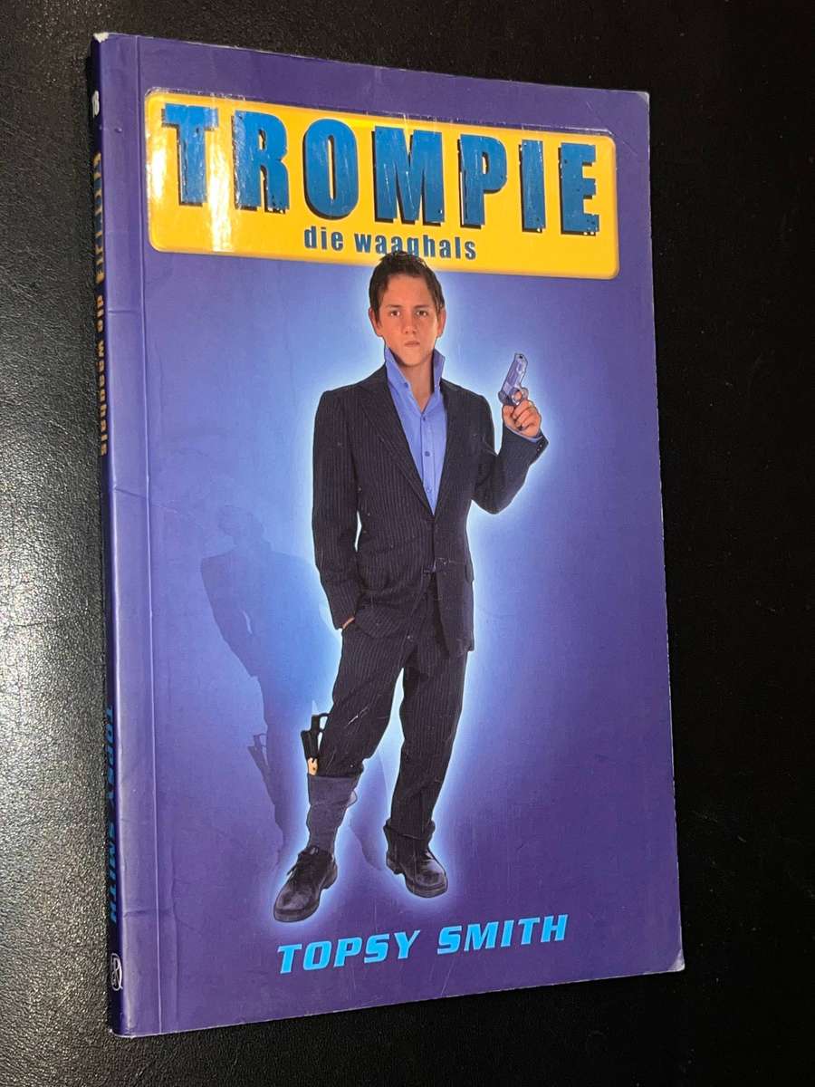 TROMPIE DIE WAGHAALS DEUR TOPSY SMITH