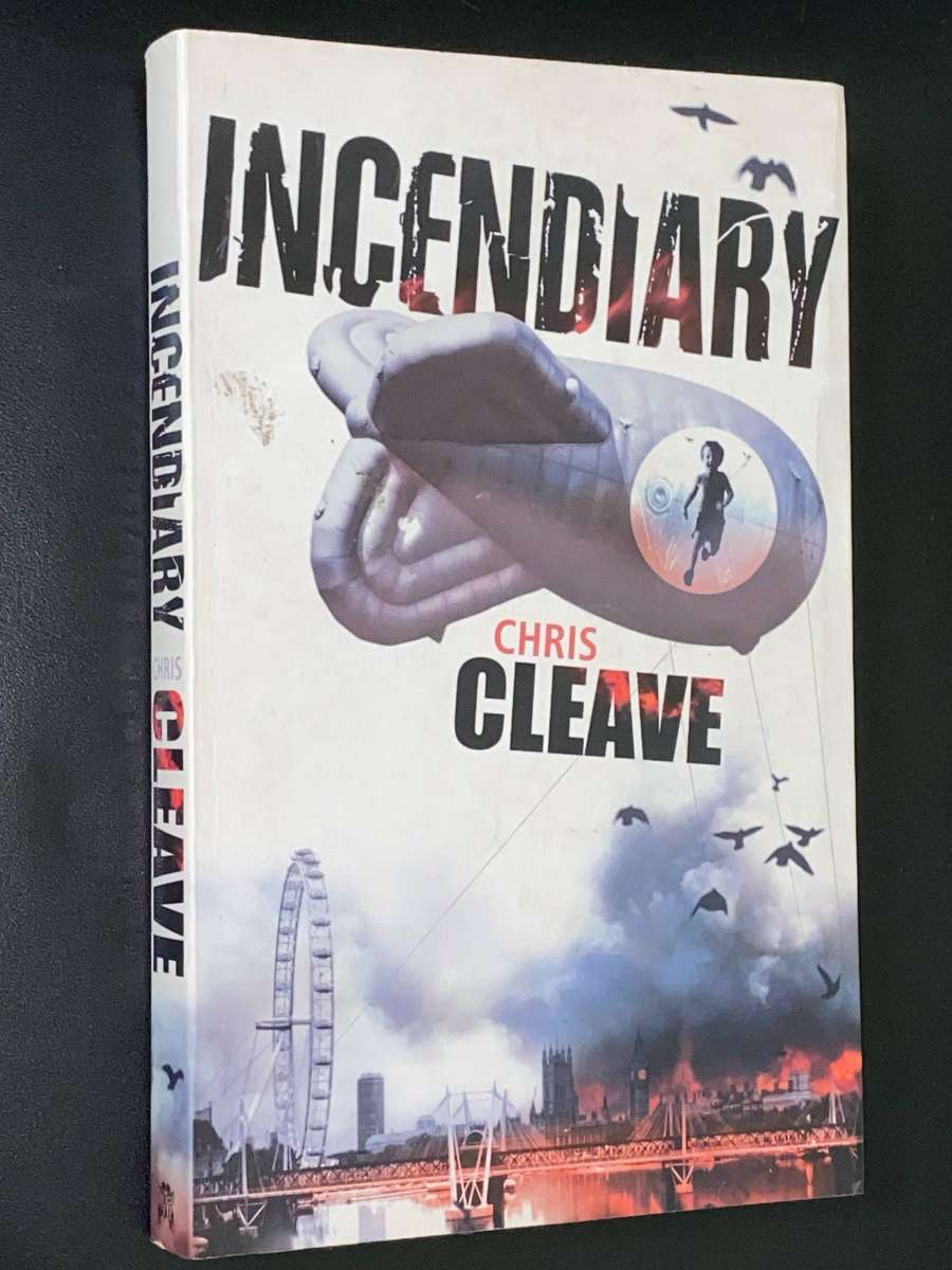 INCENDIARY BY CHRIS CLEAVE