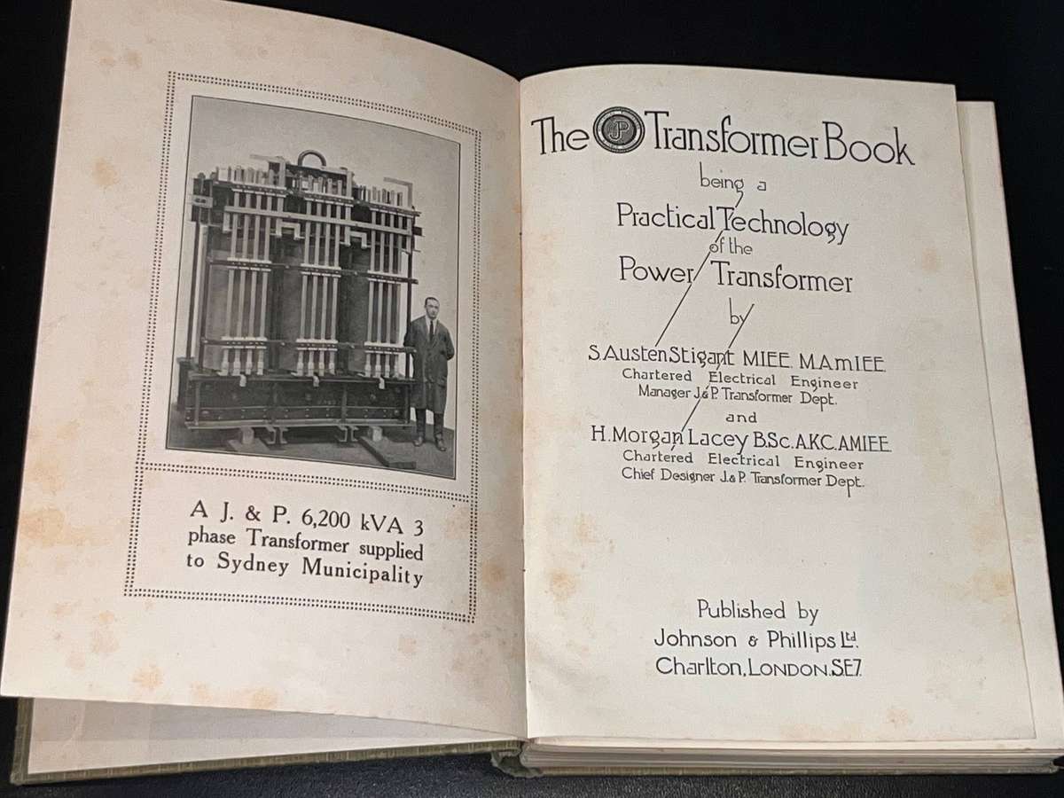 THE J & P TRANSFORMER BOOK BEING A PRACTICAL TECHNOLOGY OF THE POWER TRANSFORMER 1925