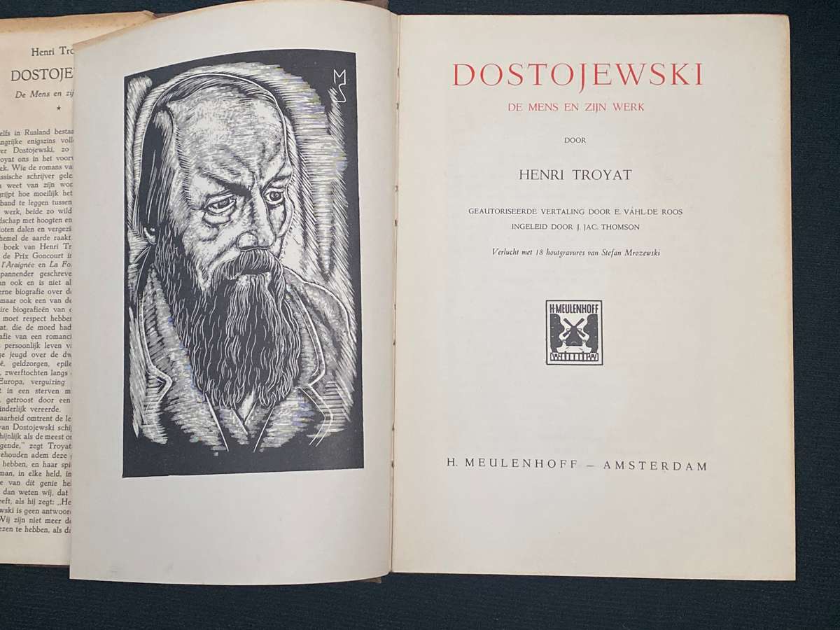 DOSTOJEWSKI DE MENS EN ZIJN WERK - HENRI TROYAT
