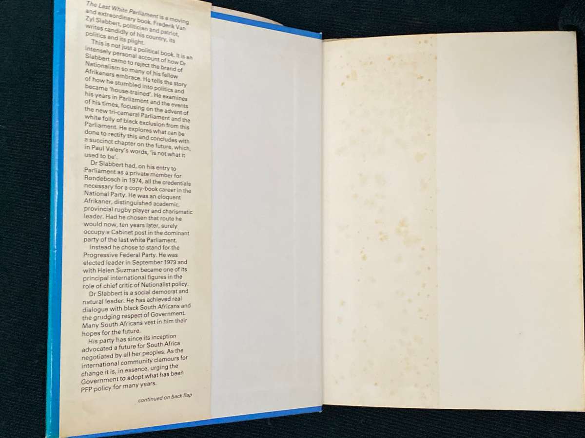 THE LAST WHITE PARLIAMENT BY FREDERIK VAN ZYL SLABBERT