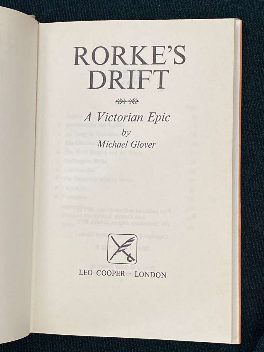 RORKE'S DRIFT A VICTORIAN EPIC BY MICHAEL GLOVER
