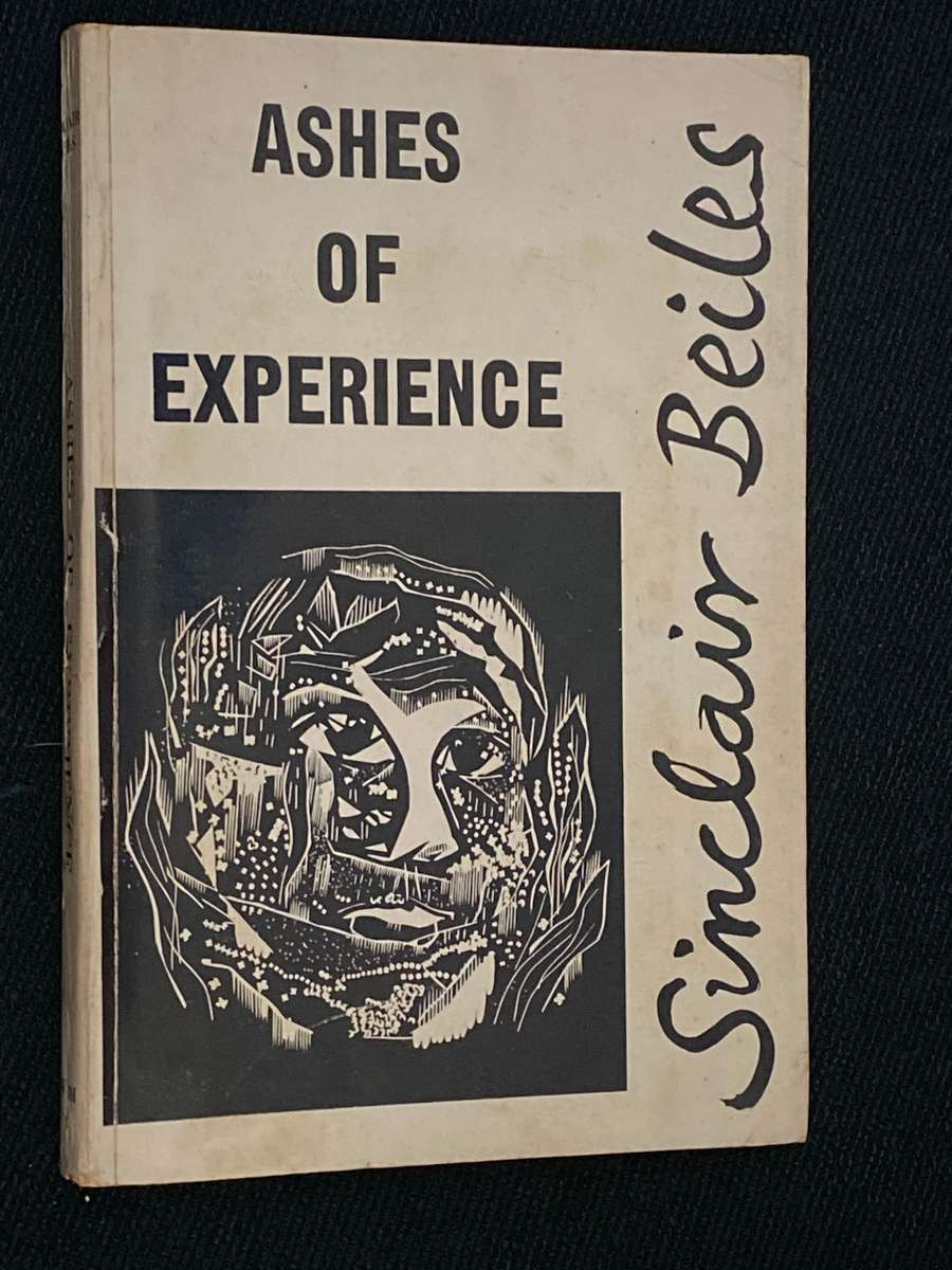 ASHES OF EXPERIENCE BY SINCLAIR BEILES