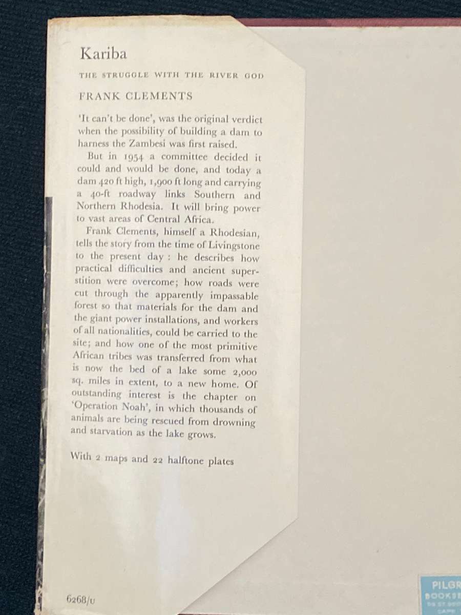 KARIBA THE STRUGGLE WITH RIVER GOD BY FRANK CLEMENTS