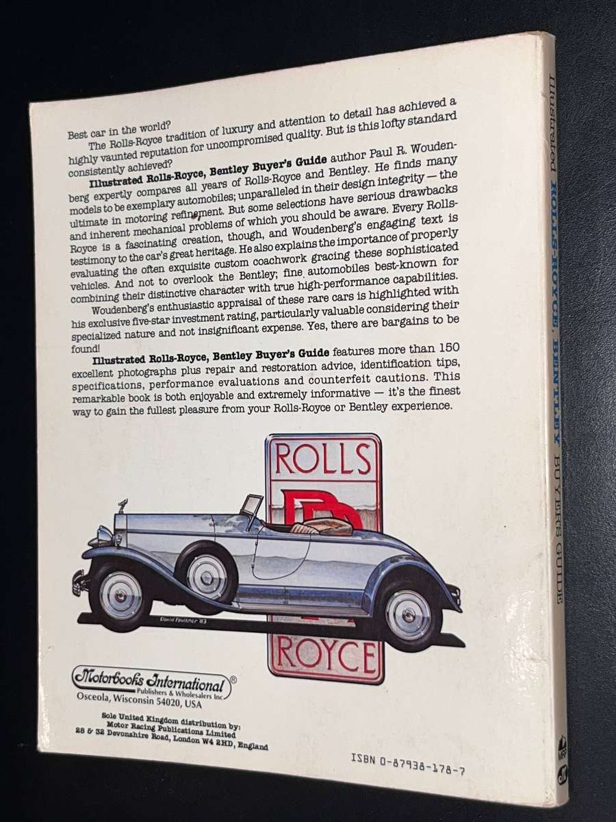 ILLUSTRATED ROLLS-ROYCE BENTLEY BUYER'S GUIDE BY PAUL R. WOUDENBERG
