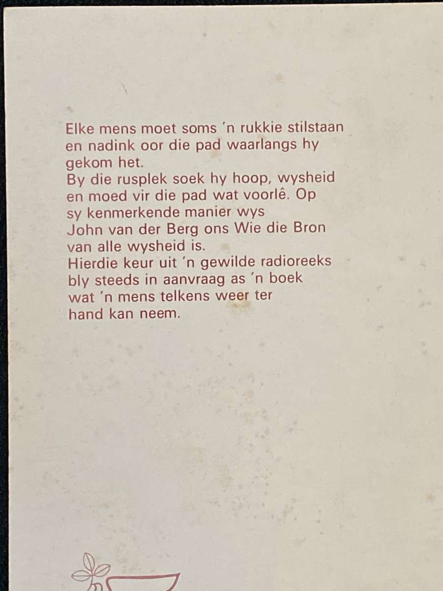 'N RUSPLEK LANGS DIE PAD DEUR JOHN VAN DER BERG