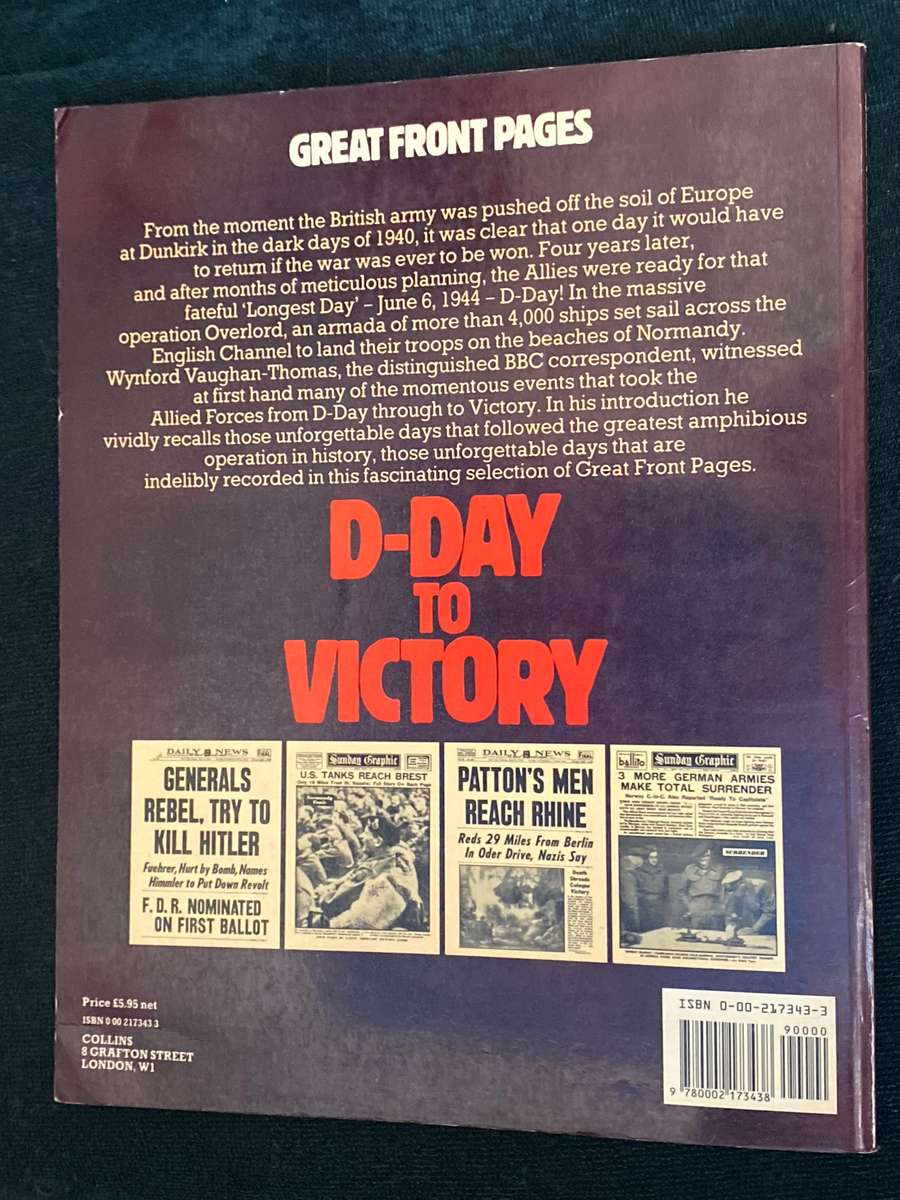 GREAT FRONT PAGES D-DAY TO VICTORY 1944-1945