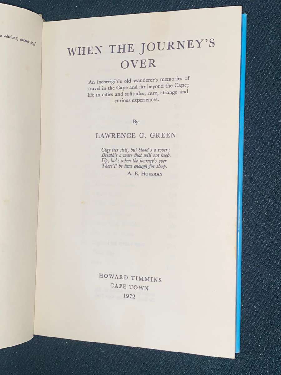 WHEN THE JOURNEY'S OVER BY LAWRENCE G. GREEN
