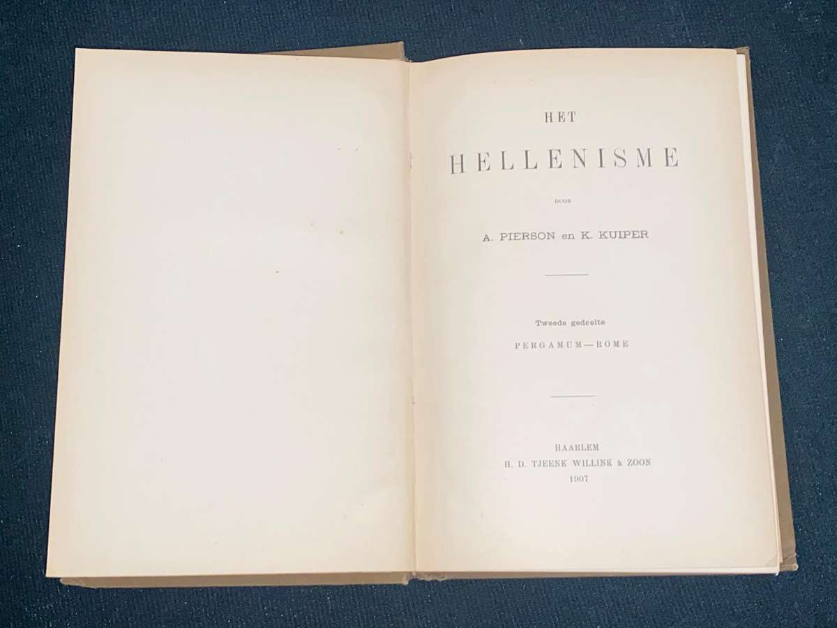 HET HELLENISME DOOR A. PIERSON EN K. KUIPER 1907