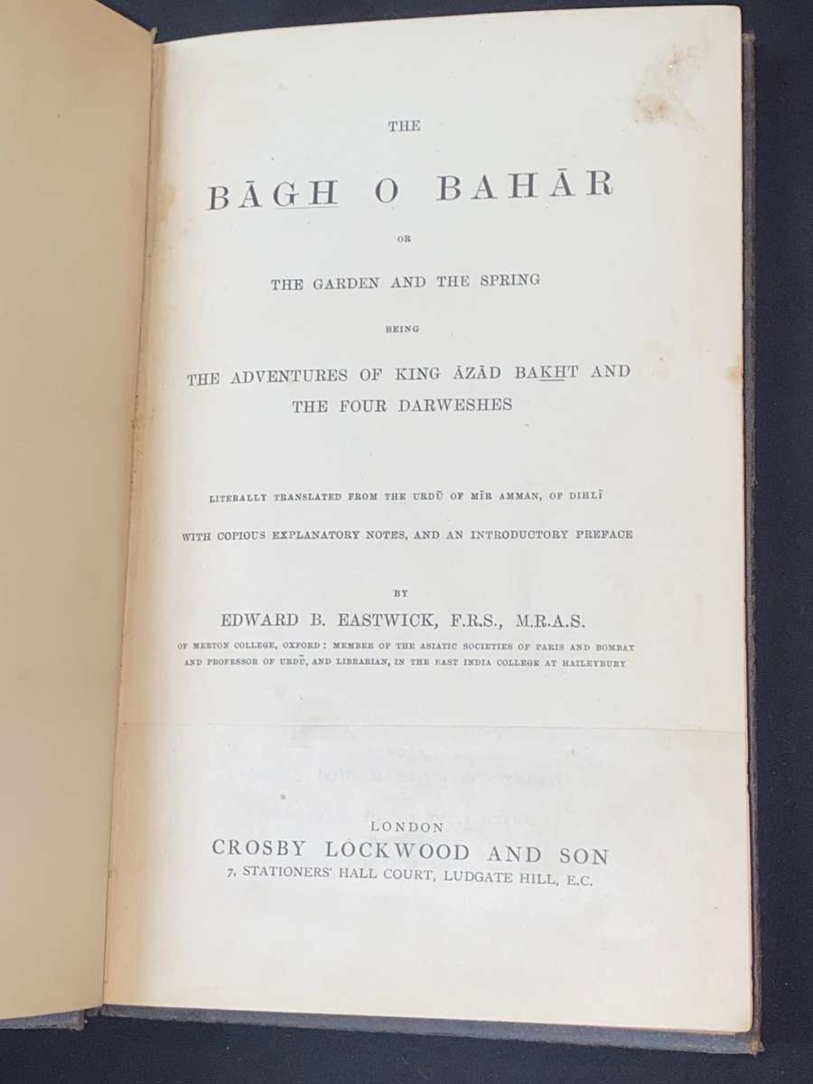 THE BAGH O BAHAR BY EDWARD B. EASTWICK 1852