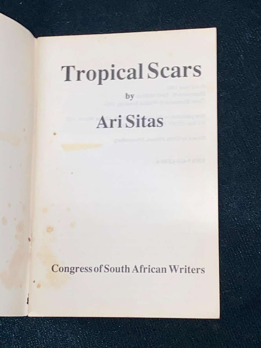 TROPICAL SCARS BY ARI SITAS