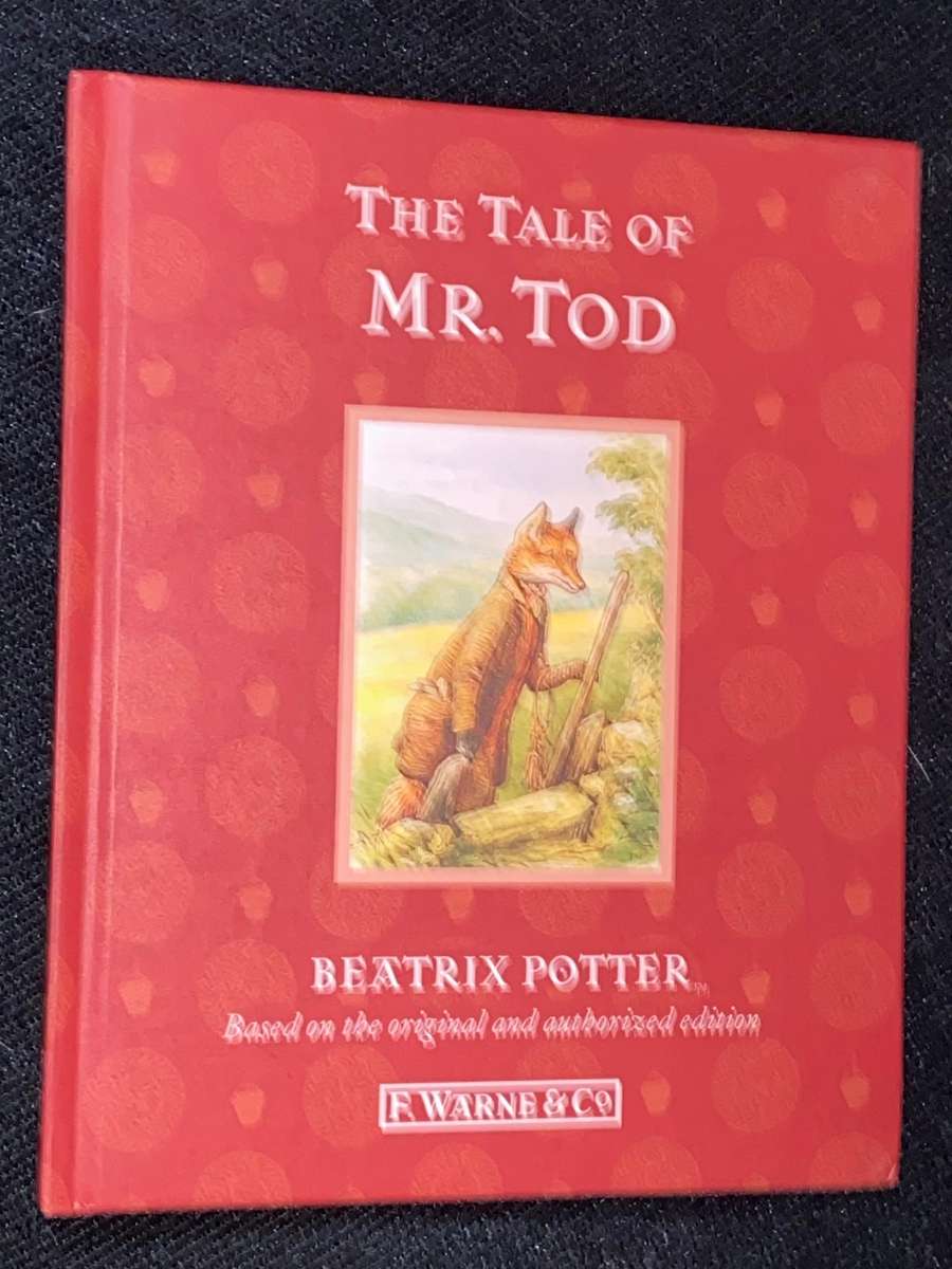 THE TALE OF MR. TOD BY BEATRIX POTTER