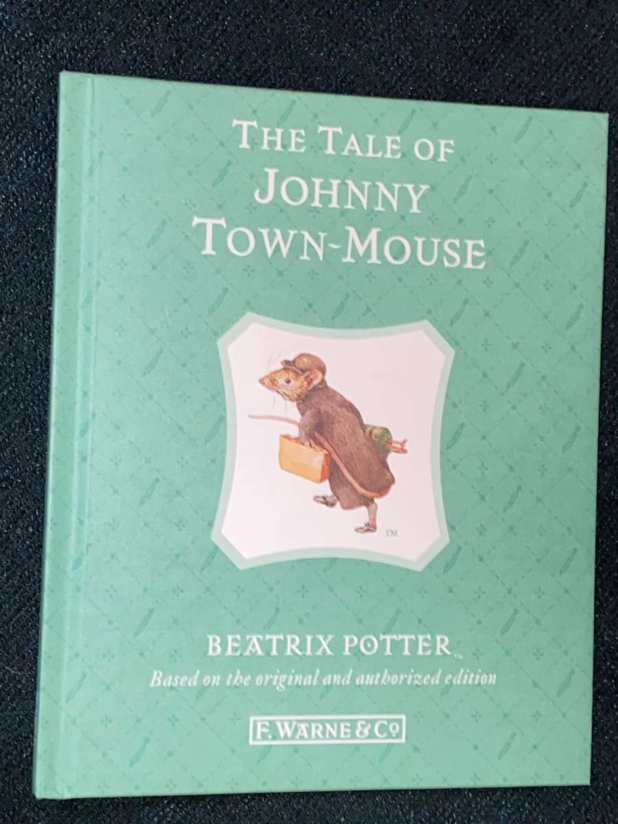 THE TALE OF JOHNNY TOWN-MOUSE BY BEATRIX POTTER