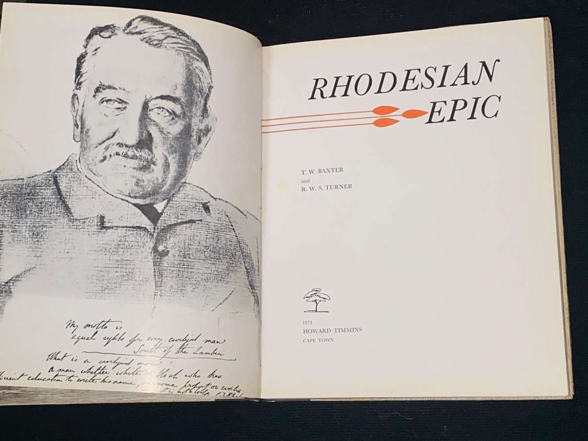 RHODESIAN EPIC  BY T.W. BAXTER AND R.W.S. TURNER