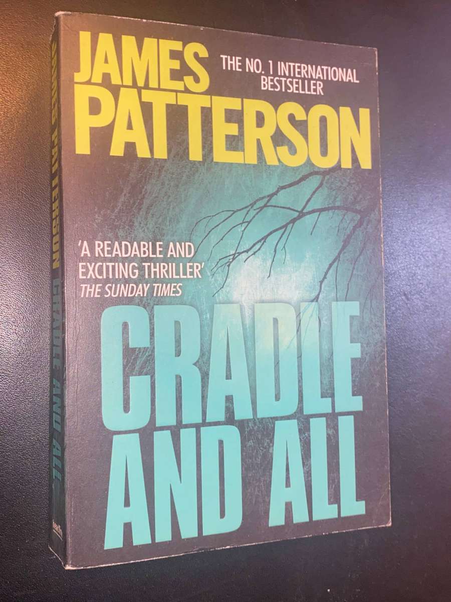 CRADLE AND ALL BY JAMES PATTERSON