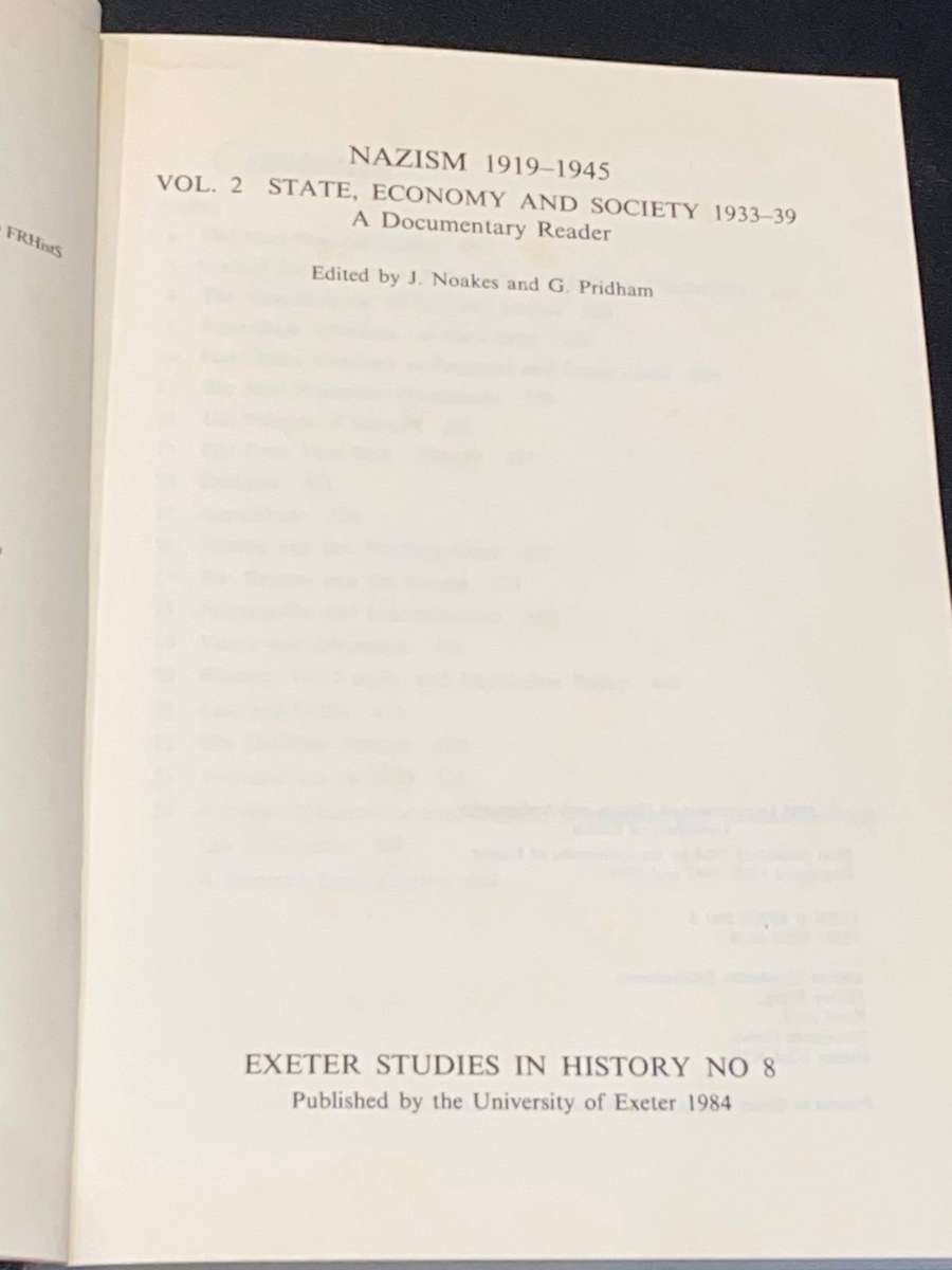 NAZISM 1919-1945 A DOOCUMENTARY READER #2 STATE, ECONOMY AND SOCIETY EDITED BY J. NOAKES