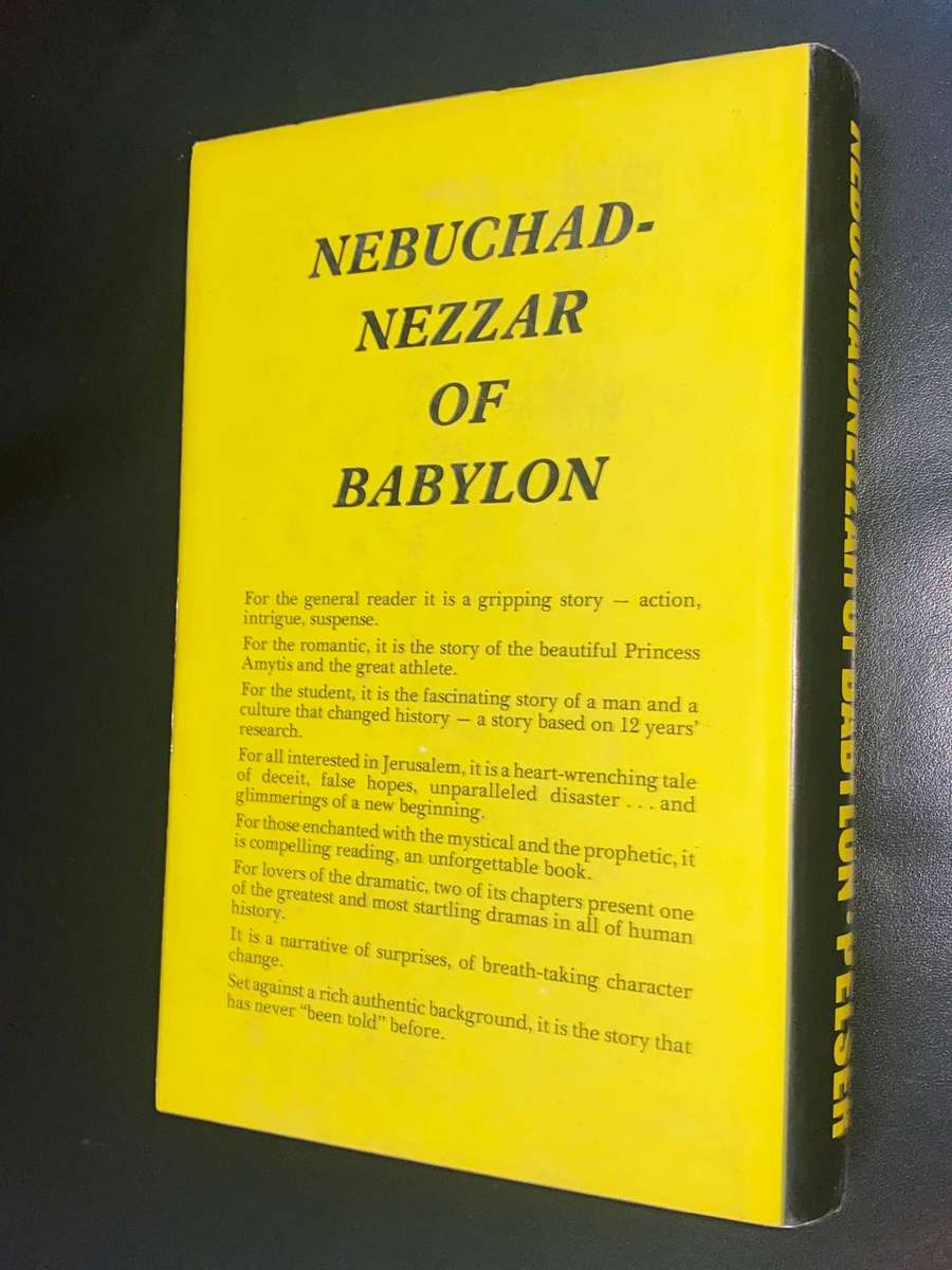 NEBUCHADNEZZAR OF BABYLON BY FREDERICK PELSER SIGNED