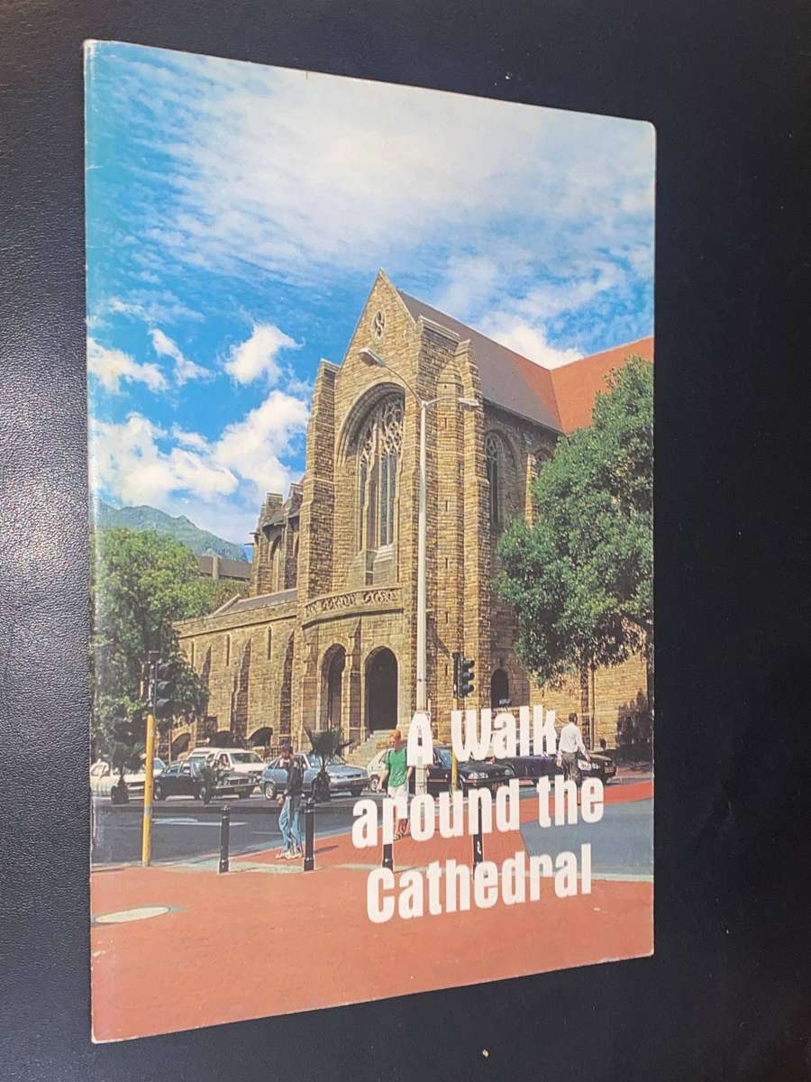 A WALK AROUND THE CATHEDRAL - ST. GEORGES CATHEDRAL BROCHURE
