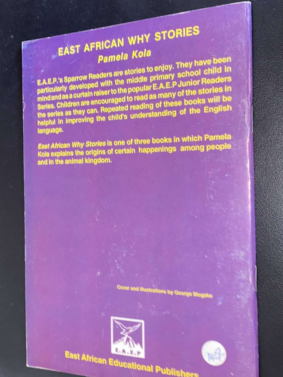EAST AFRICAN WHY STORIES BY PAMELA KOLA