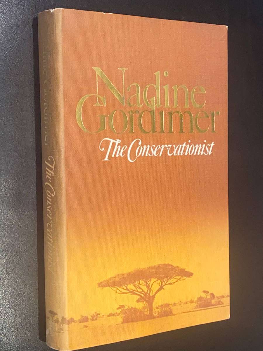 THE CONSERVATIONIST BY NADINE GORDIMER 1ST EDITION 1974