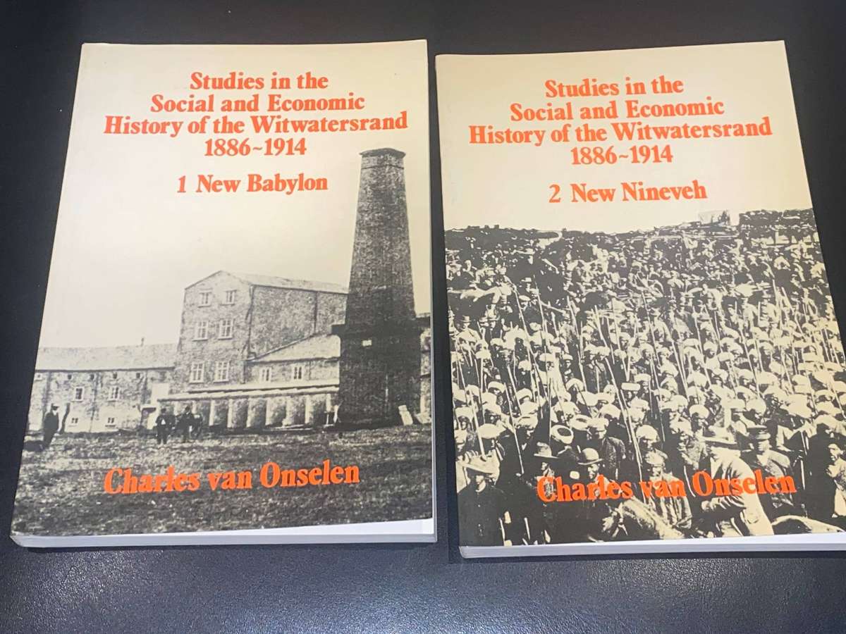 STUDIES IN THE SOCIAL AND ECONOMIC HISTORY OF THE WITWATERSRAND 1886-1914 2 VOLS BY C  VAN ONSELEN