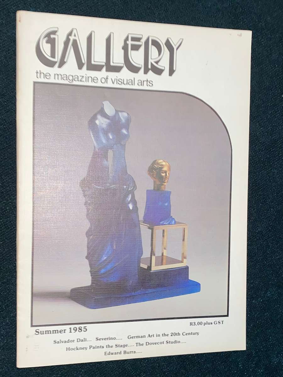 GALLERY  THE MAGAZINE OF VISUAL ARTS SUMMER 1985