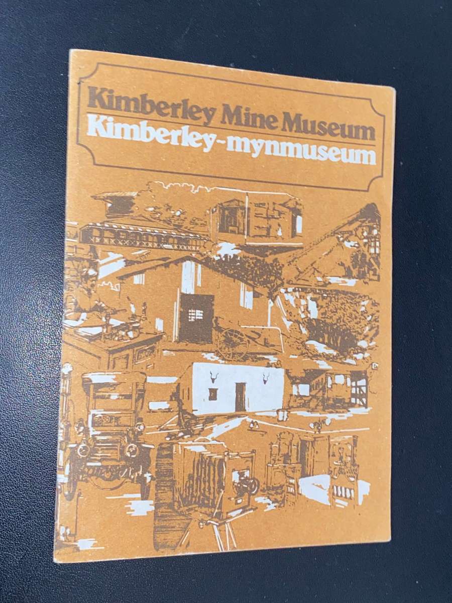 KIMBERLEY MINE MUSEUM BOOKLET
