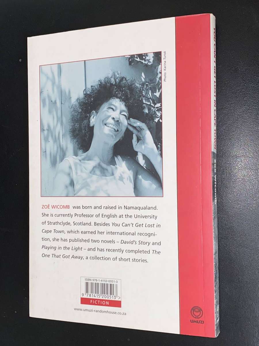 YOU CAN'T GET LOST IN CAPE TOWN BY ZOE WICOMB