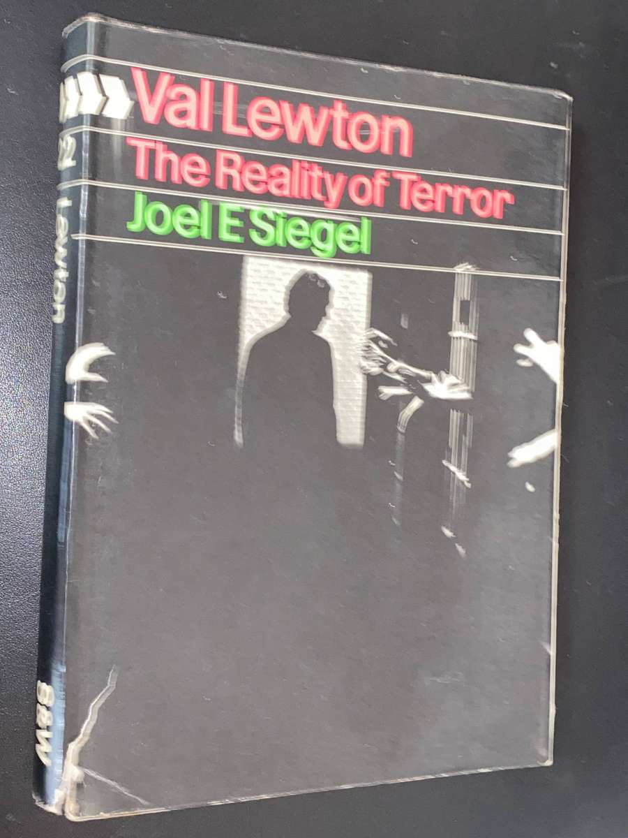 VAL LEWTON THE REALITY OF TERROR BY JOEL E. SIEGEL