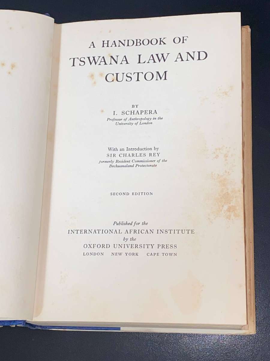 A HANDBOOK OF TSWANA LAW AND CUSTOM BY I. SCHAPERA