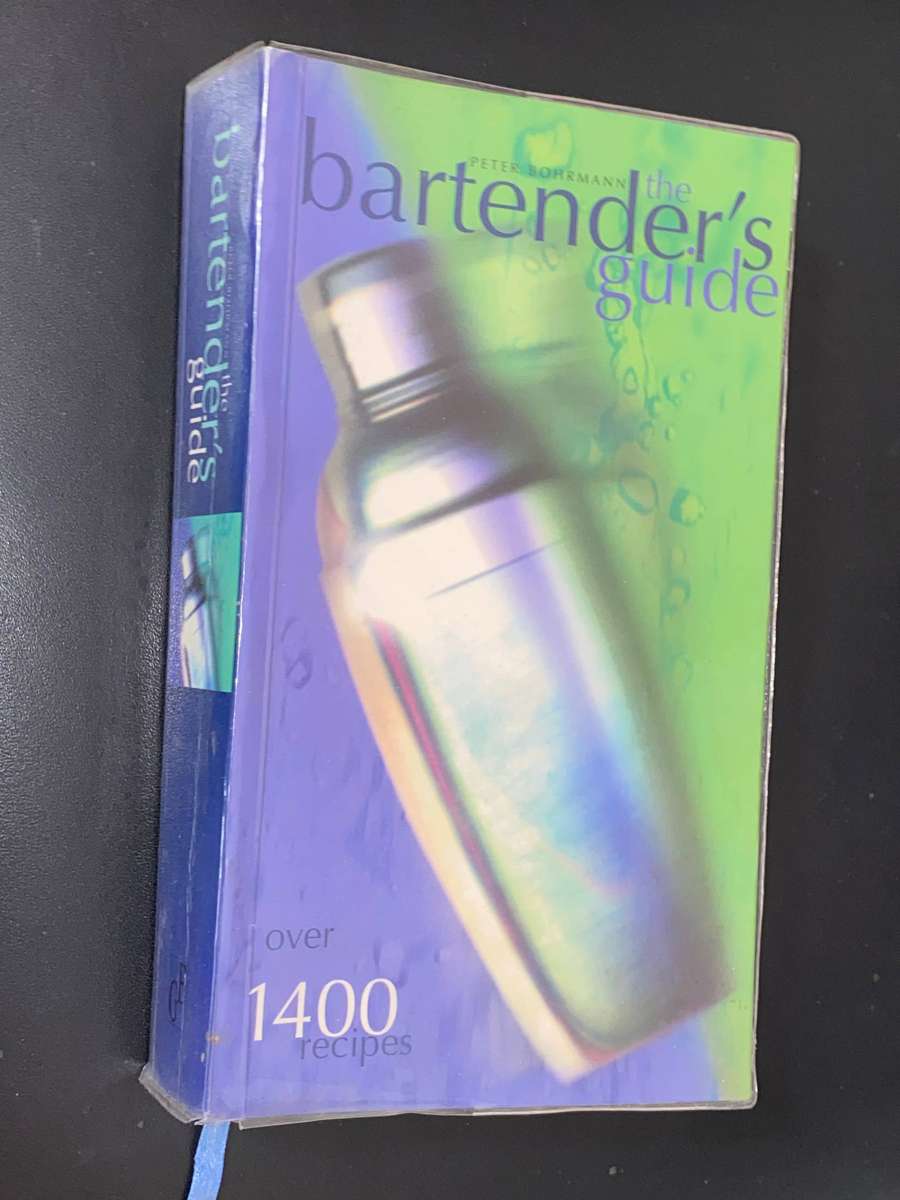 THE BARTENDER`S GUIDE BY PETER BOHRMANN