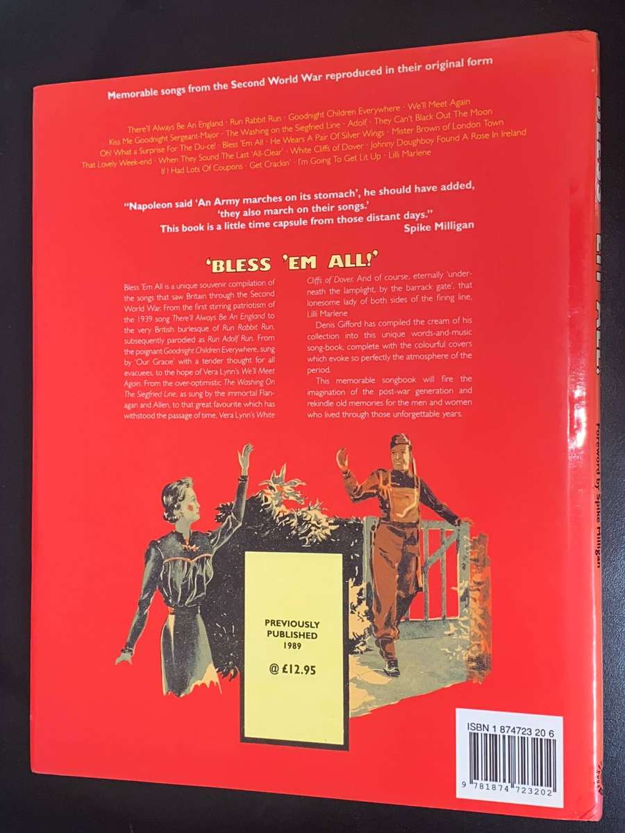 'BLESS 'EM ALL!' THE WORLD WAR TWO SONGBOOK BY DENNIS GIFFORD