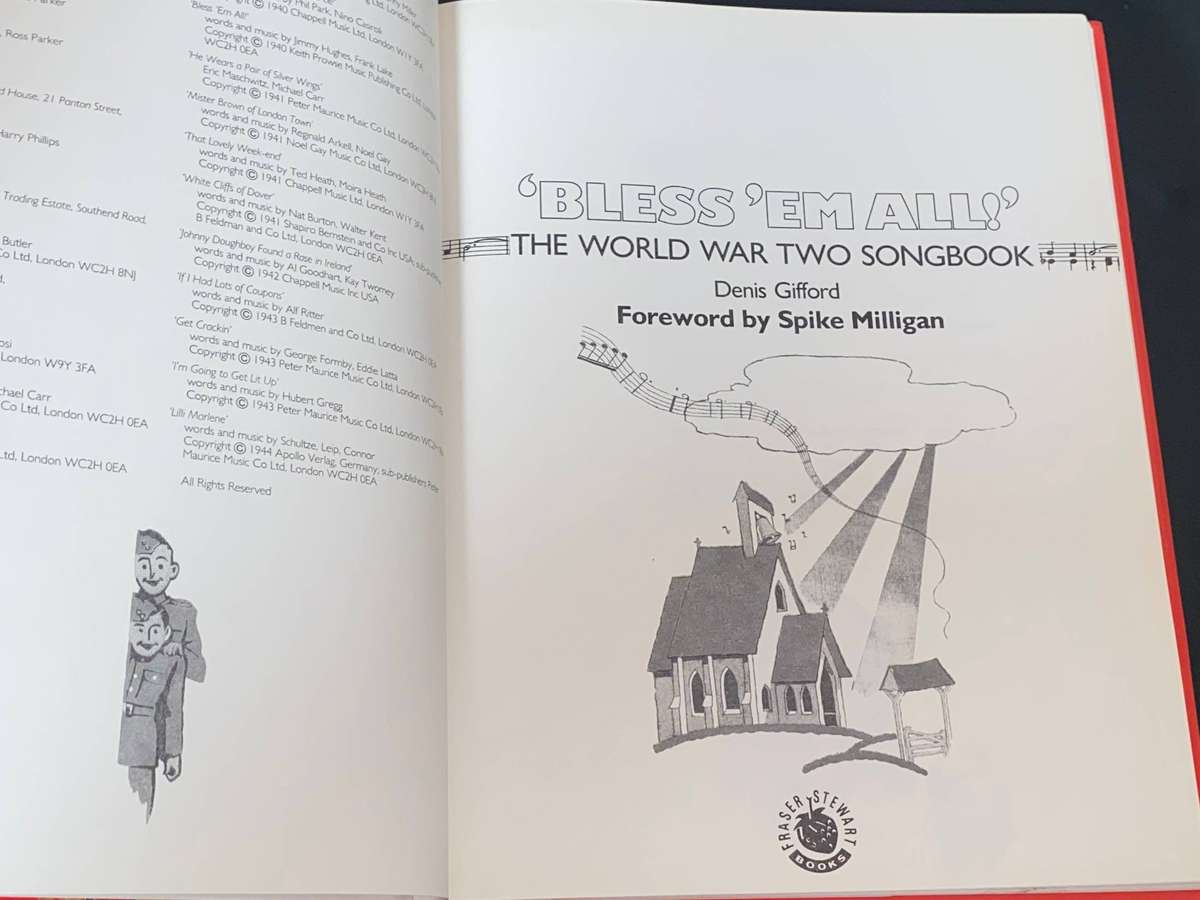 'BLESS 'EM ALL!' THE WORLD WAR TWO SONGBOOK BY DENNIS GIFFORD