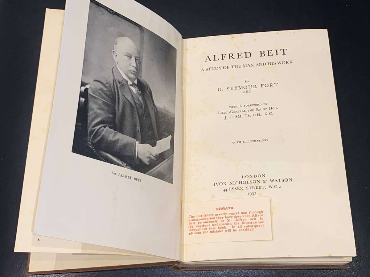 ALFRED BEIT A STUDY BY G. SEYMOUR FORT WITH FORWARD BY GENERAL SMUTS 1932