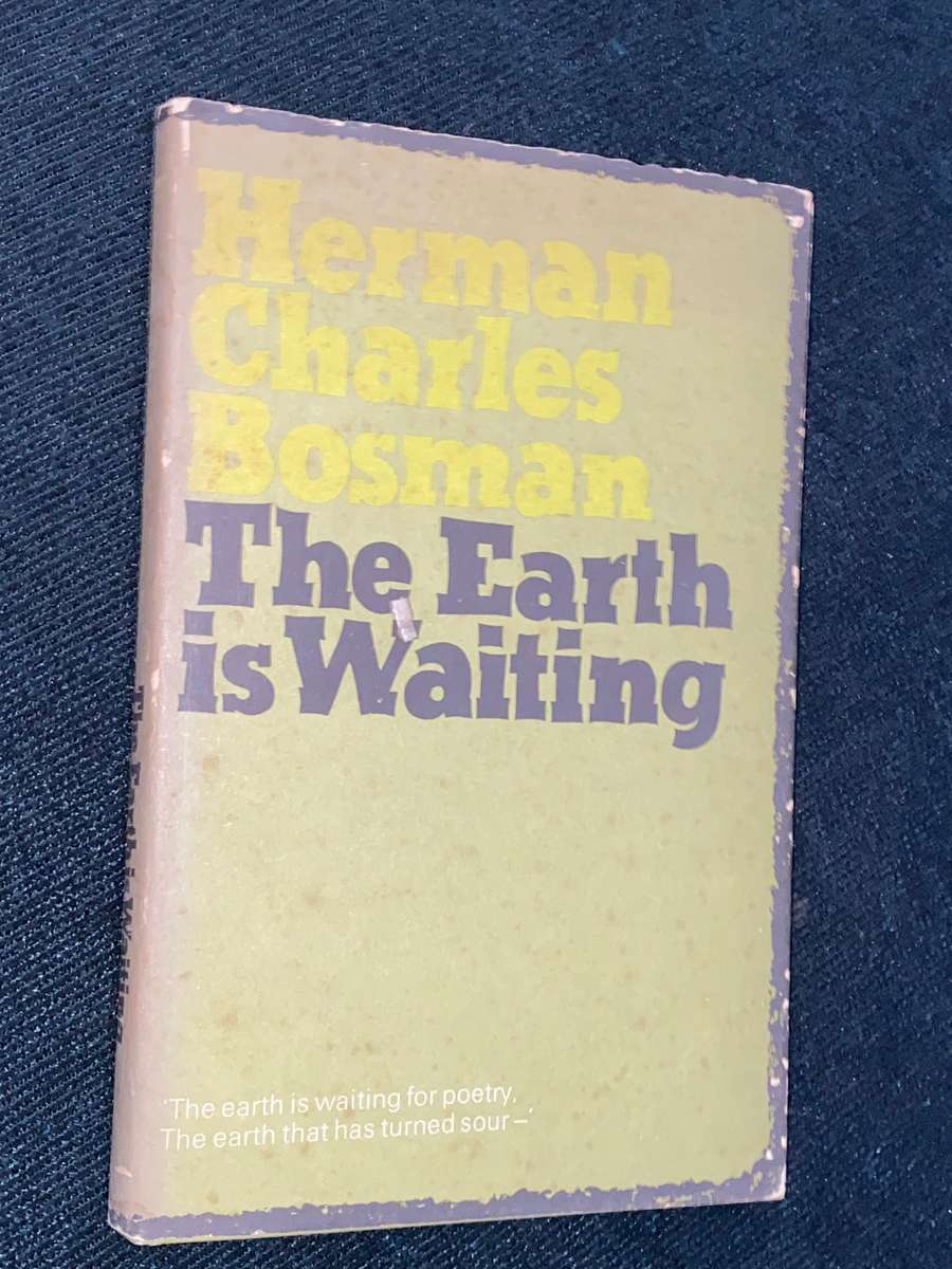 THE EARTH IS WAITING BY HERMAN CHARLES BOSMAN