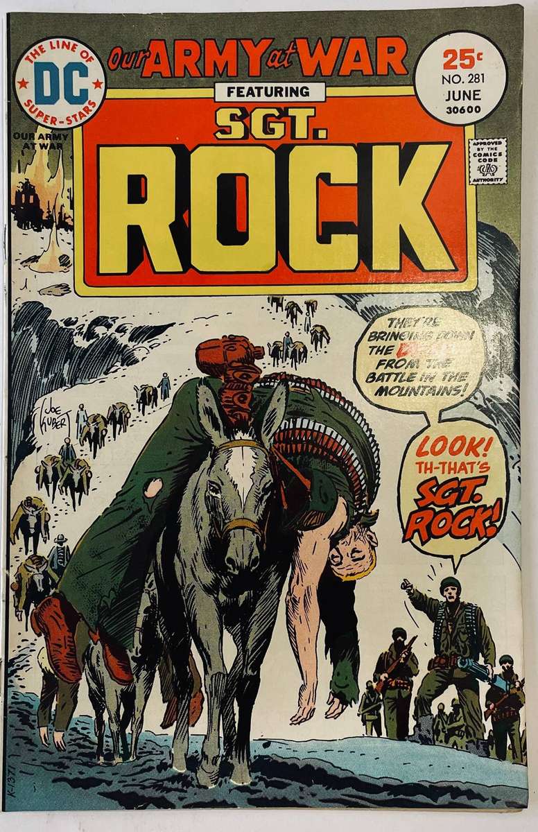 DC Comics Our army at war featuring SGT. Rock issue #281 published June 1975