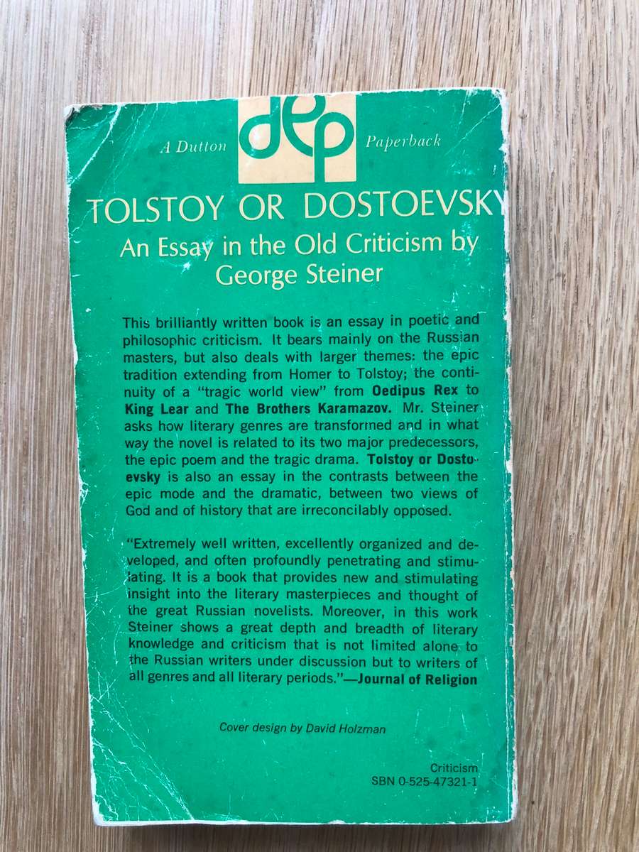 George Steiner - Tolstoy or Dostoevsky