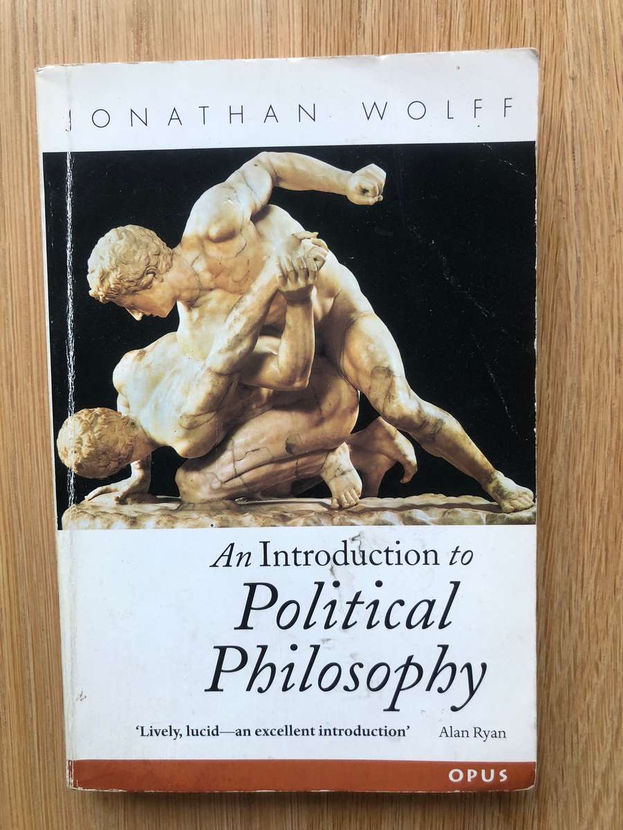 Jonathan Wolff - An Introduction to Political Philosophy