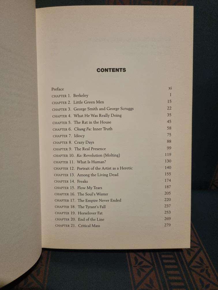 I Am Alive and You Are Dead: A Journey into the Mind of Philip K. Dick, by Emmanuel Carrère